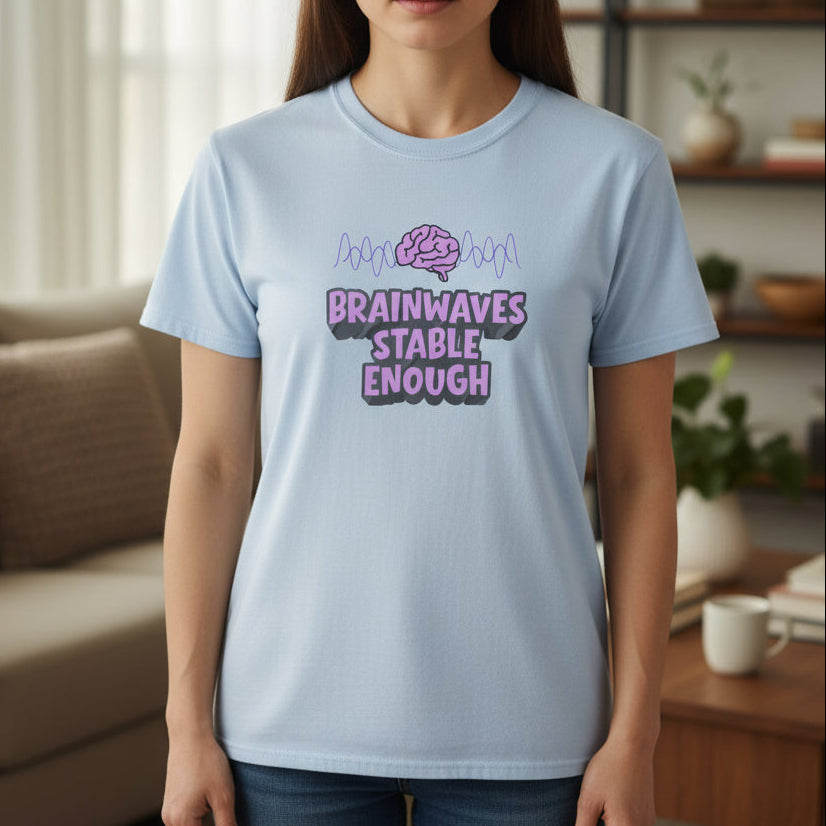 Brainwaves Stable Enough Unisex Heavy Cotton Tee