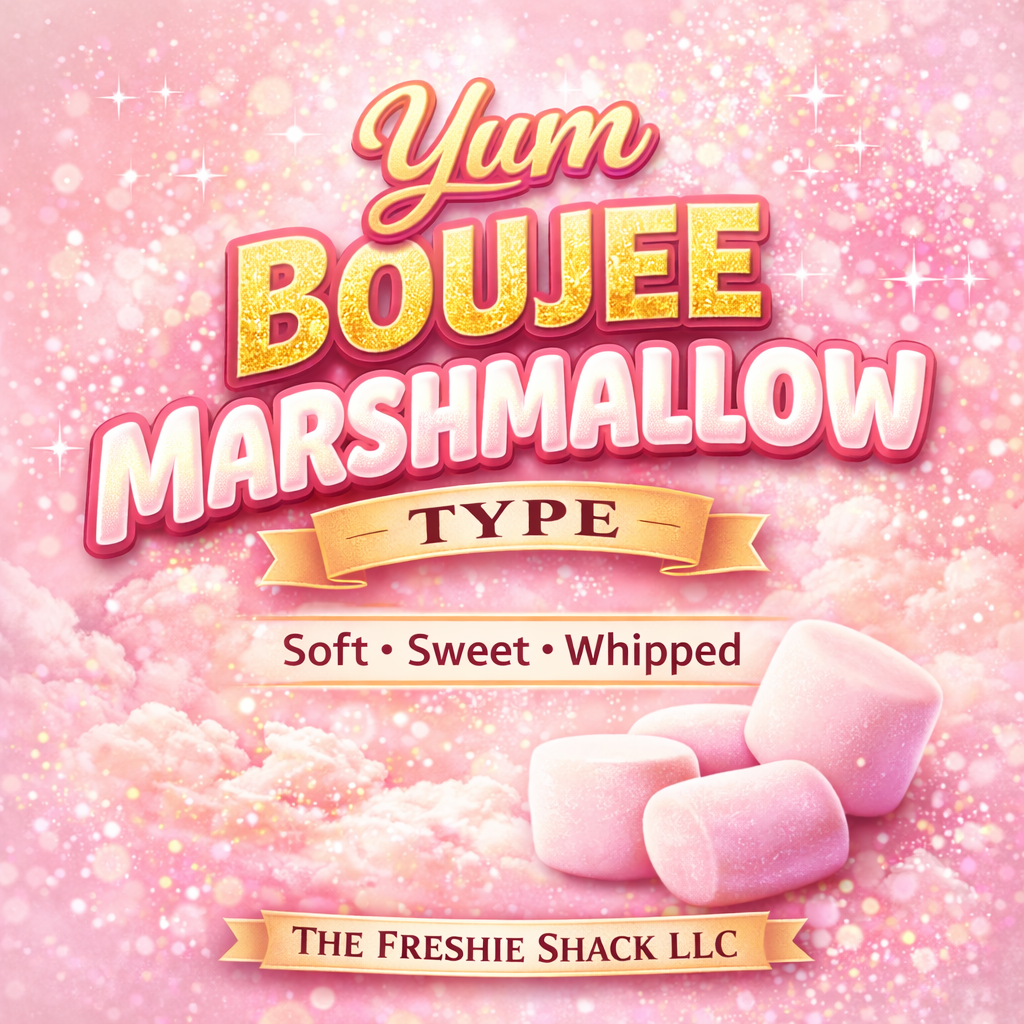 Yum Boujee Marshmallow Type